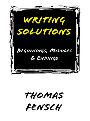 cover image of Writing Solutions: Beginnings, Middles and Endings